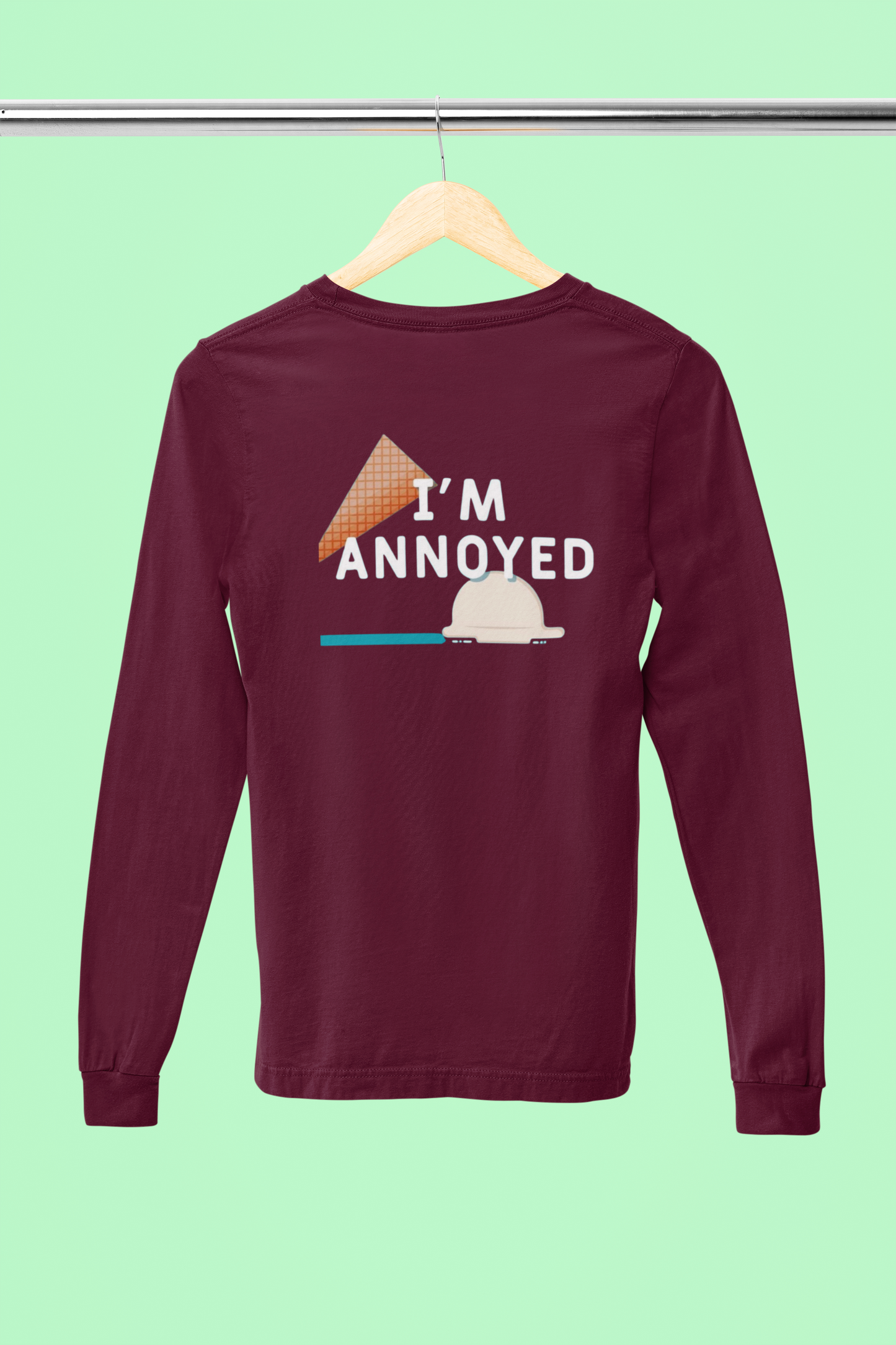 I'm Annoyed Long Sleeve