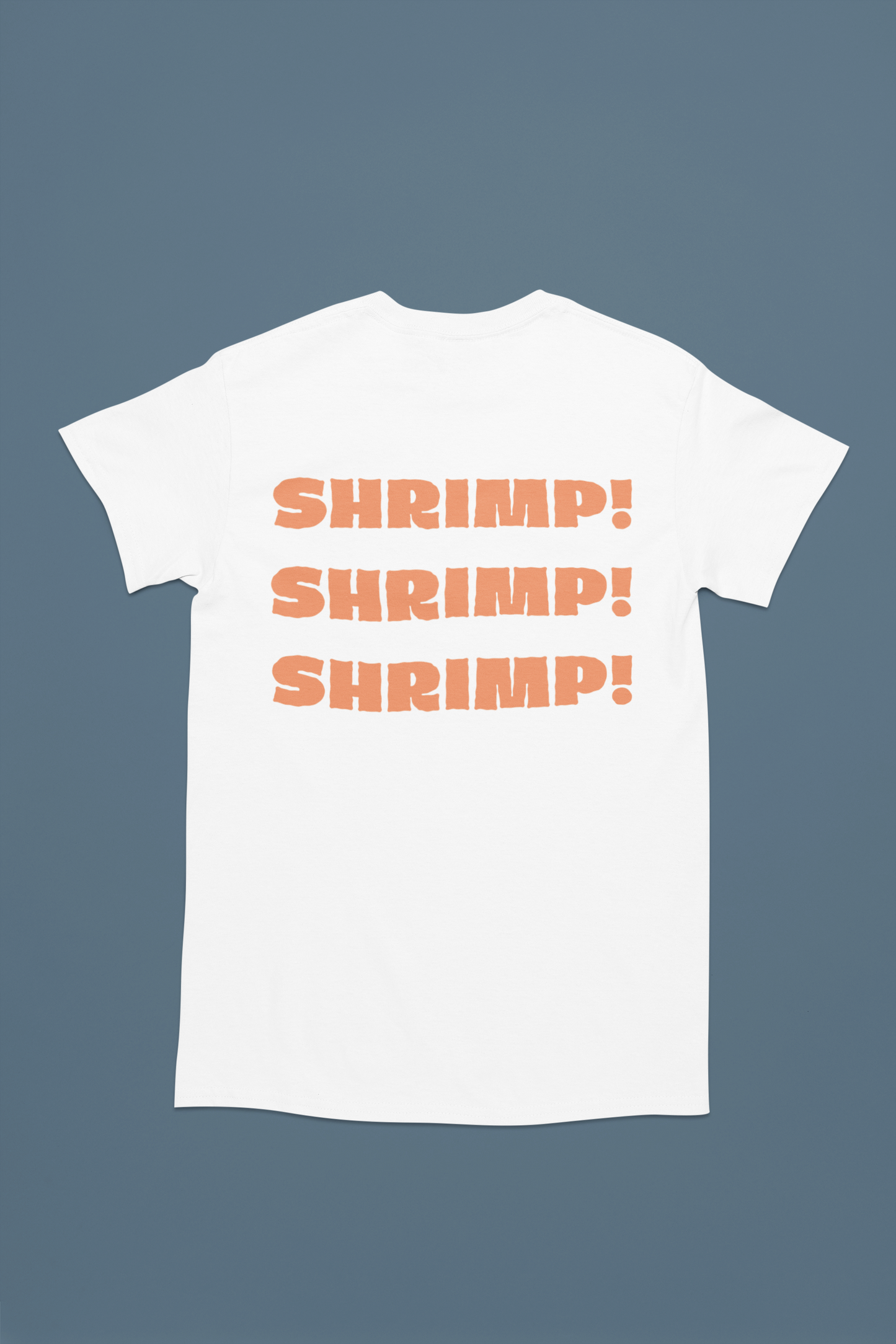 SHRIMP! Tee