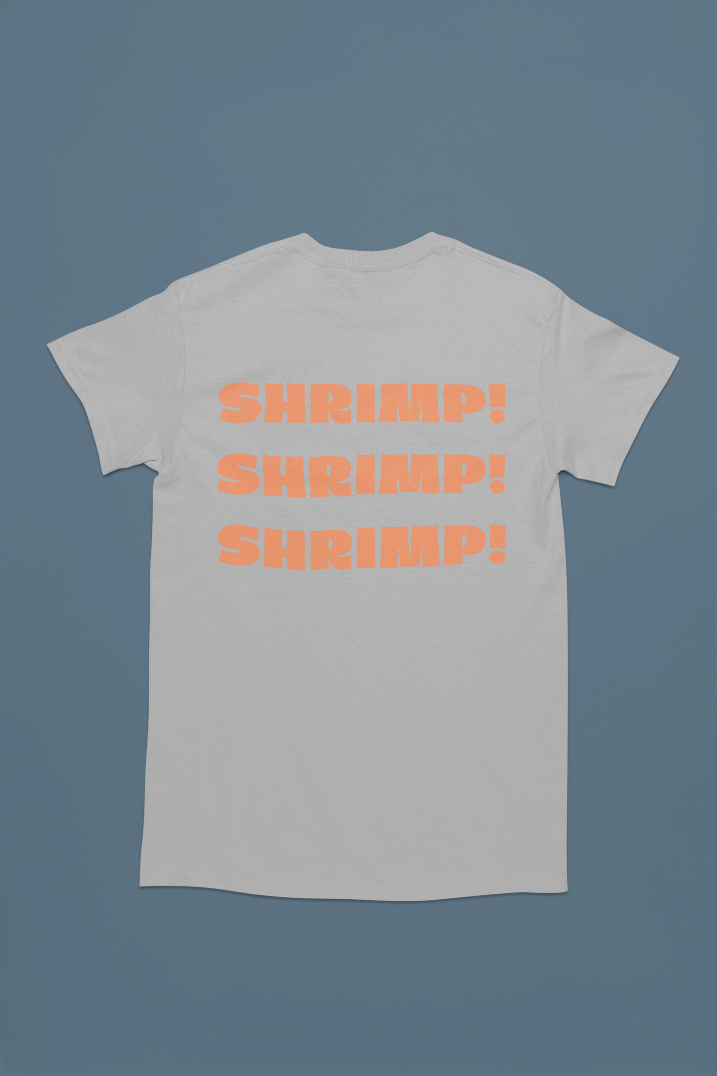 SHRIMP! Tee