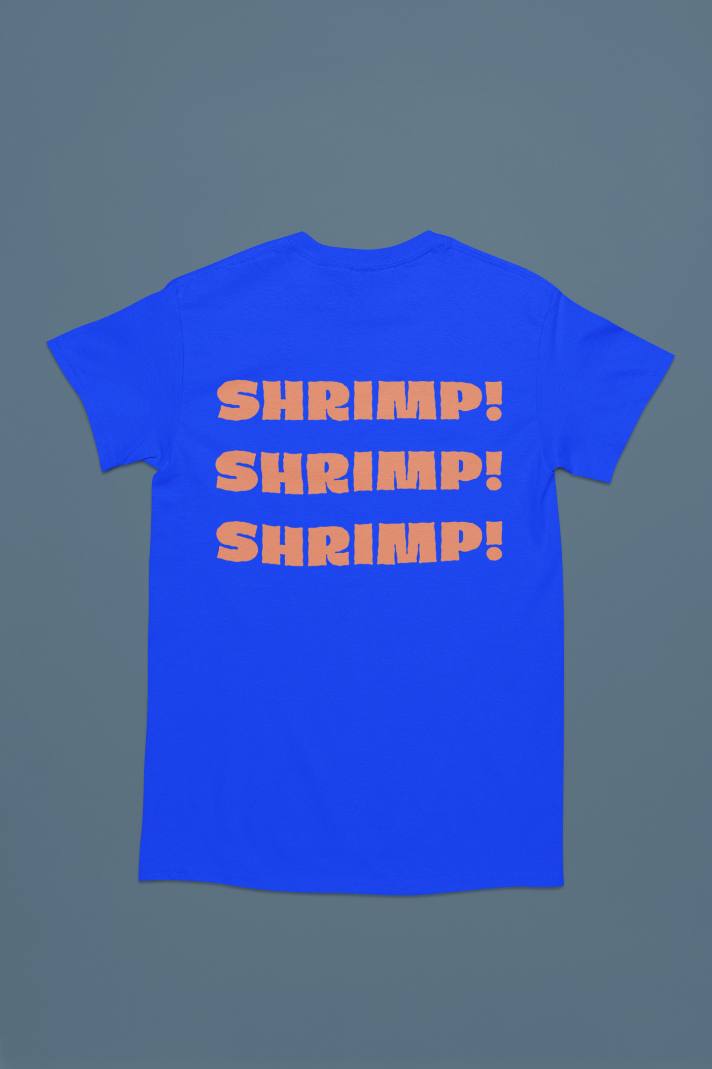 SHRIMP! Tee