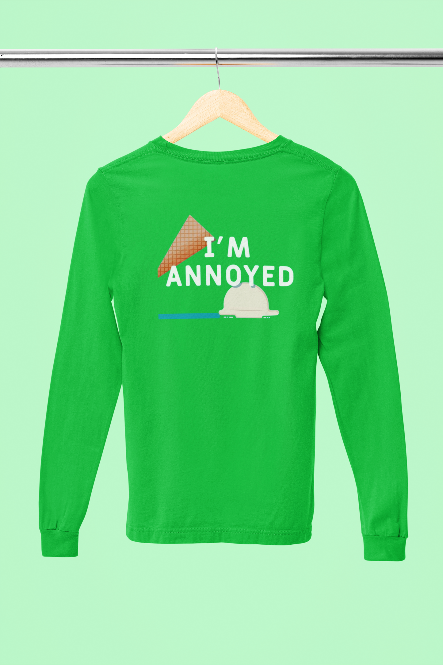 I'm Annoyed Long Sleeve