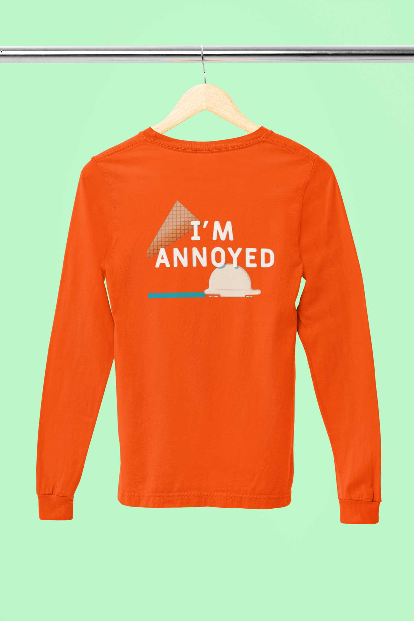 I'm Annoyed Long Sleeve