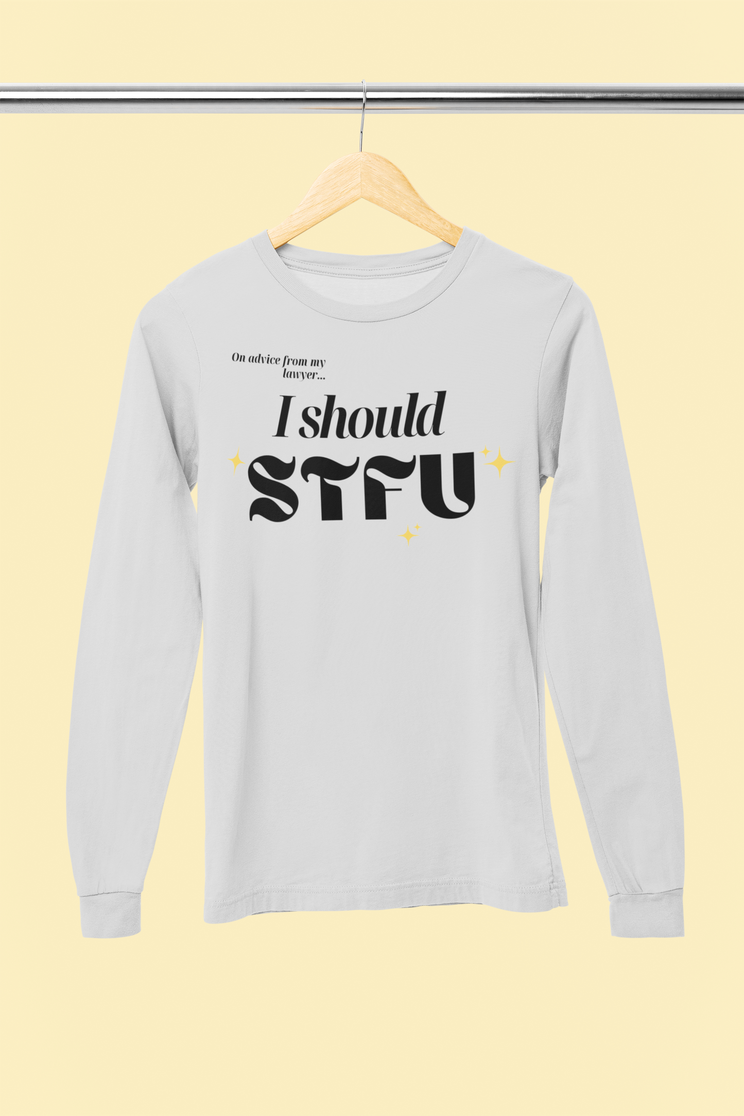 I Should STFU Unisex Long-Sleeve Tee