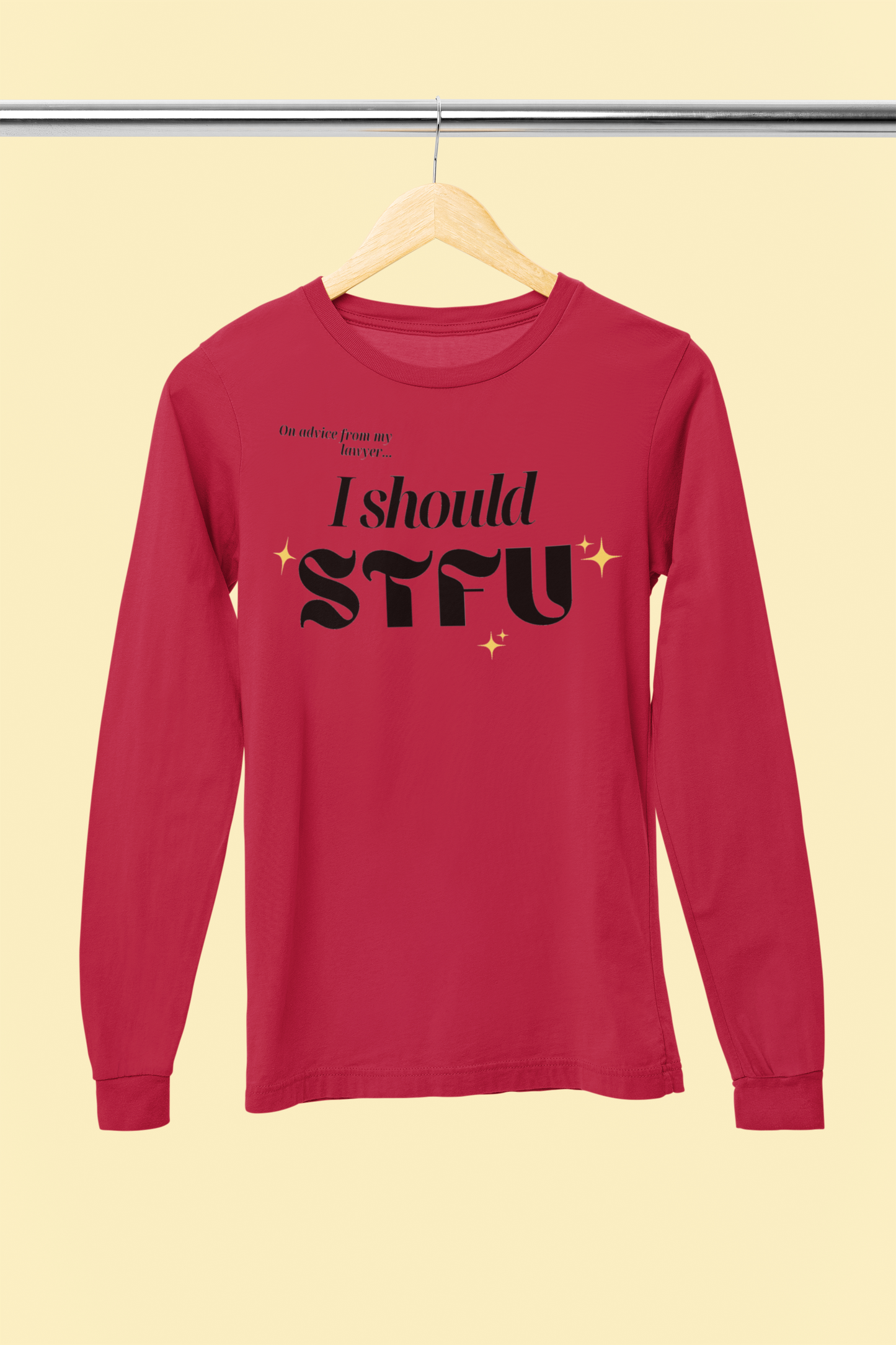 I Should STFU Unisex Long-Sleeve Tee