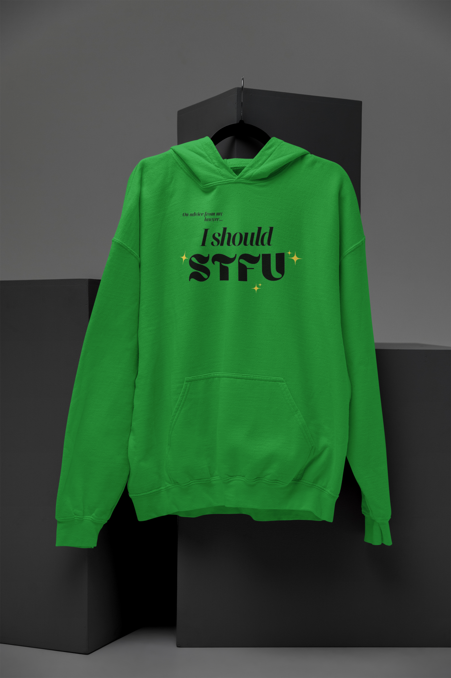 I Should STFU Unisex Hoodie