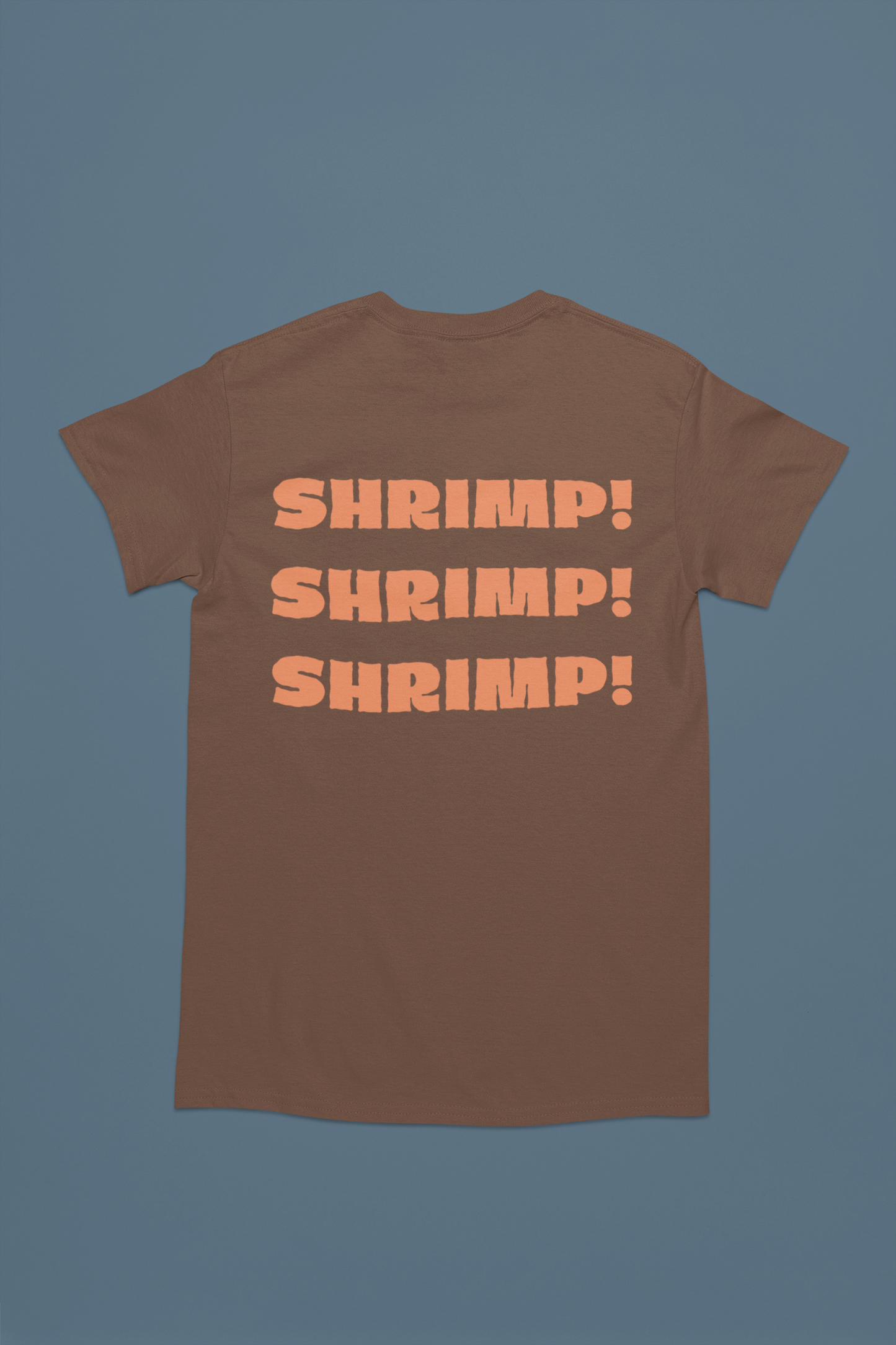 SHRIMP! Tee