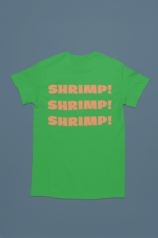 SHRIMP! Tee